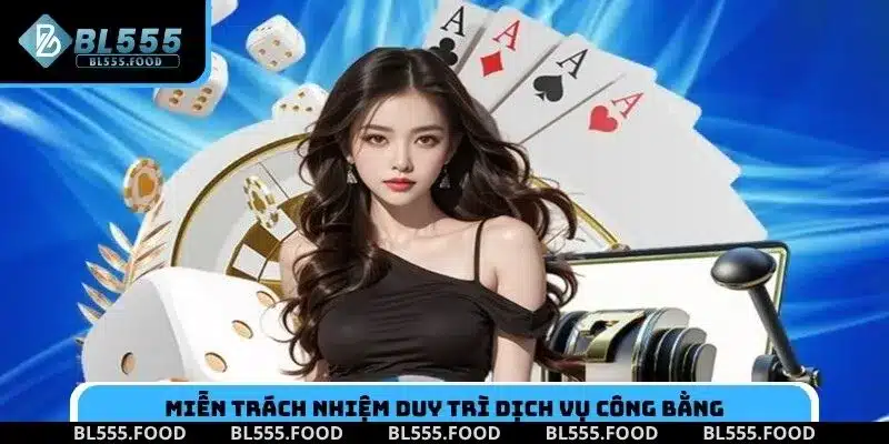 Miễn trách nhiệm duy trì dịch vụ công bằng